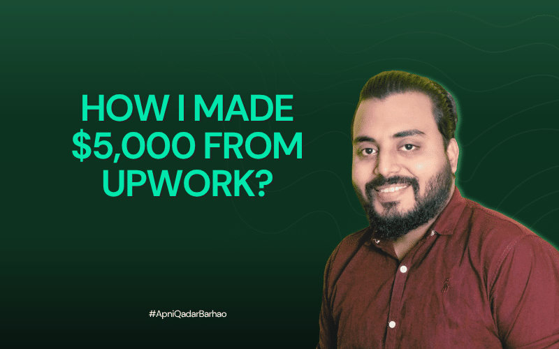 How I Made $5,000 From Upwork?
