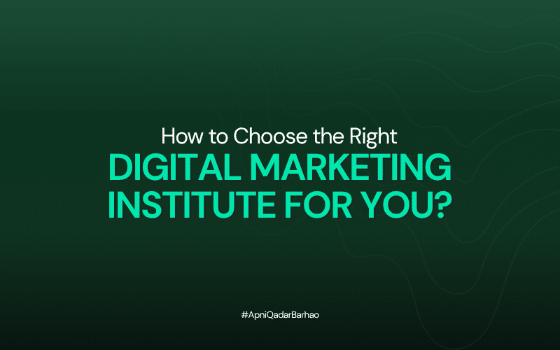 How to Choose the Right Digital Marketing Institute for You