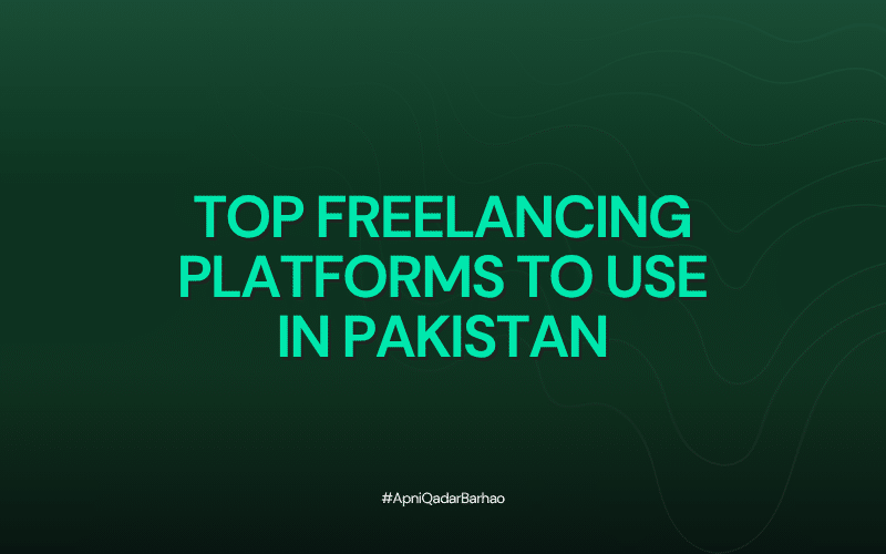 Top Freelancing Platforms to Use in Pakistan