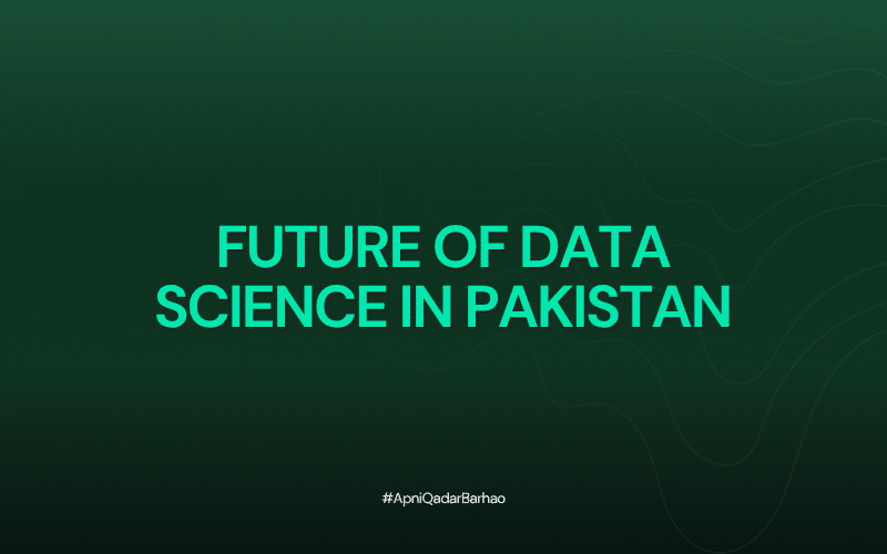 Future of Data Science in Pakistan
