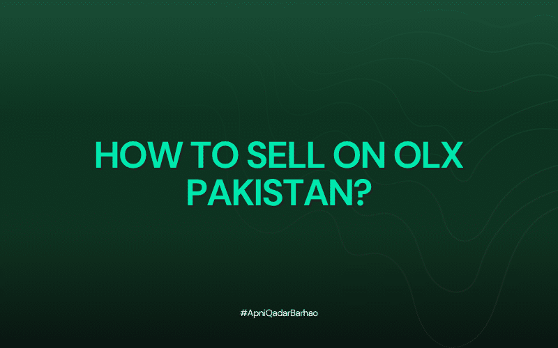 How to Sell on OLX Pakistan: From Free Classified Ads to the Business Seller Center